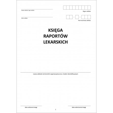 Księga Raportów Lekarskich